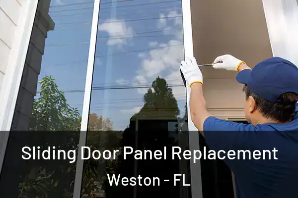 Sliding Door Panel Replacement Weston - FL
